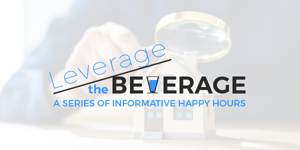 EVENTS – Leverage the Beverage: State of Appraisals
